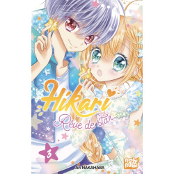 Hikari - Rêve de star T03