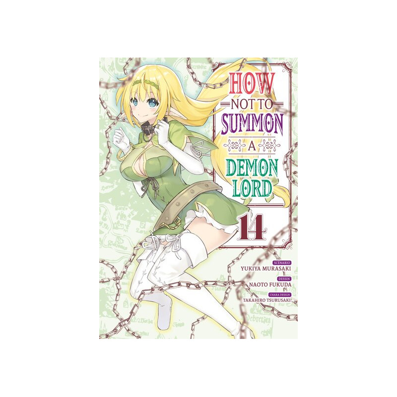 How NOT to Summon a Demon Lord - Tome 14