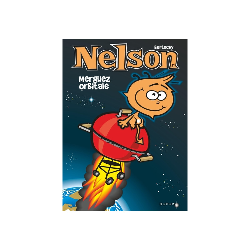 Nelson - Tome 27 - Merguez orbitale