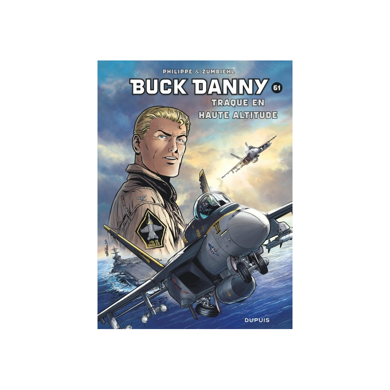Buck Danny - Tome 61 - Traque en haute altitude