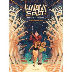 Havana Split - Tome 1 -...