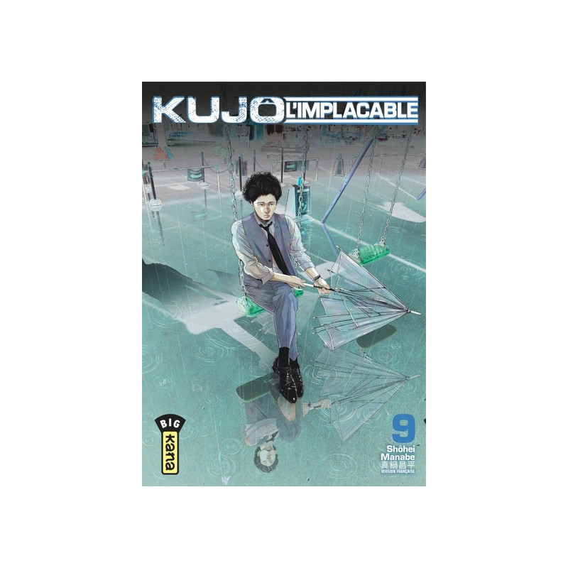 Kujô l'implacable - Tome 9