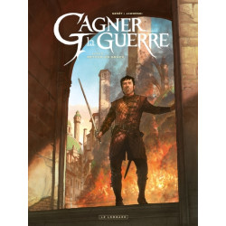 Gagner la guerre - Tome 5 -...
