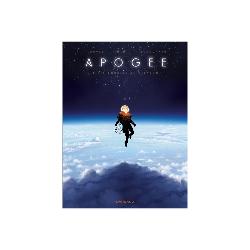 Apogée - Tome 1 - Les Boucles de Celadön