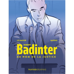 Robert Badinter, au nom de...