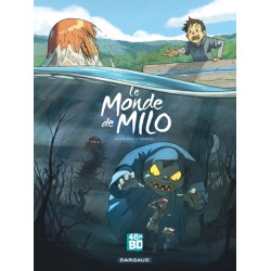 Le Monde de Milo  - tome 1...