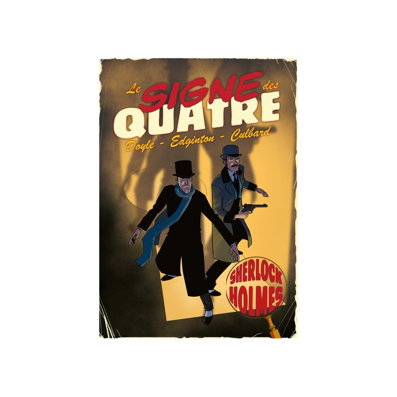 Les aventures illustrées de Sherlock Holmes - Le Signe des quatre