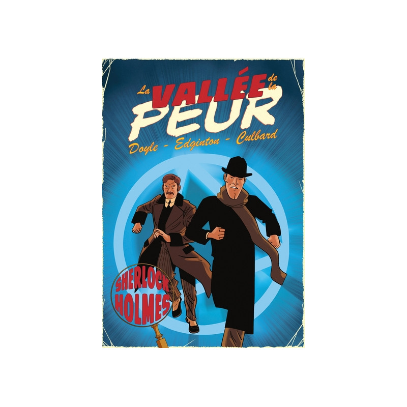 Les aventures illustrées de Sherlock Holmes - La vallée de la Peur