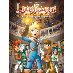 Les Légendaires missions -...