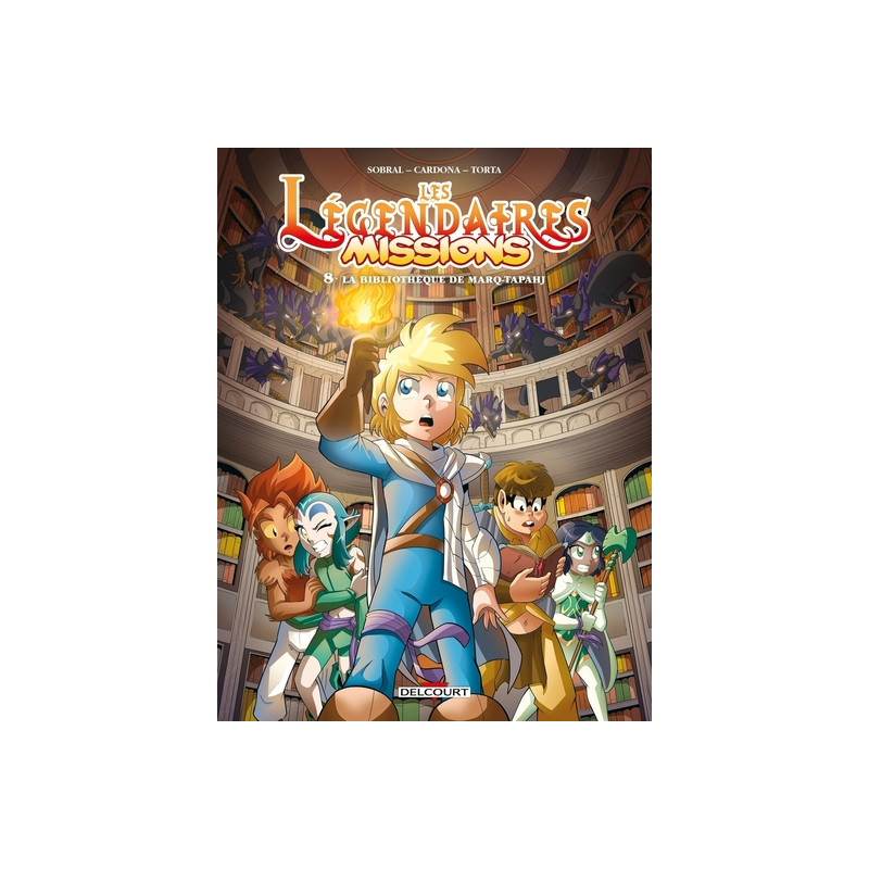 Les Légendaires missions - Tome 08 La Bibliothèque de Marq-Tapahj