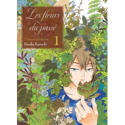 Les fleurs du passé - Tome 01