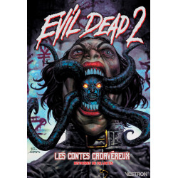 Evil Dead 2 : Les Contes...