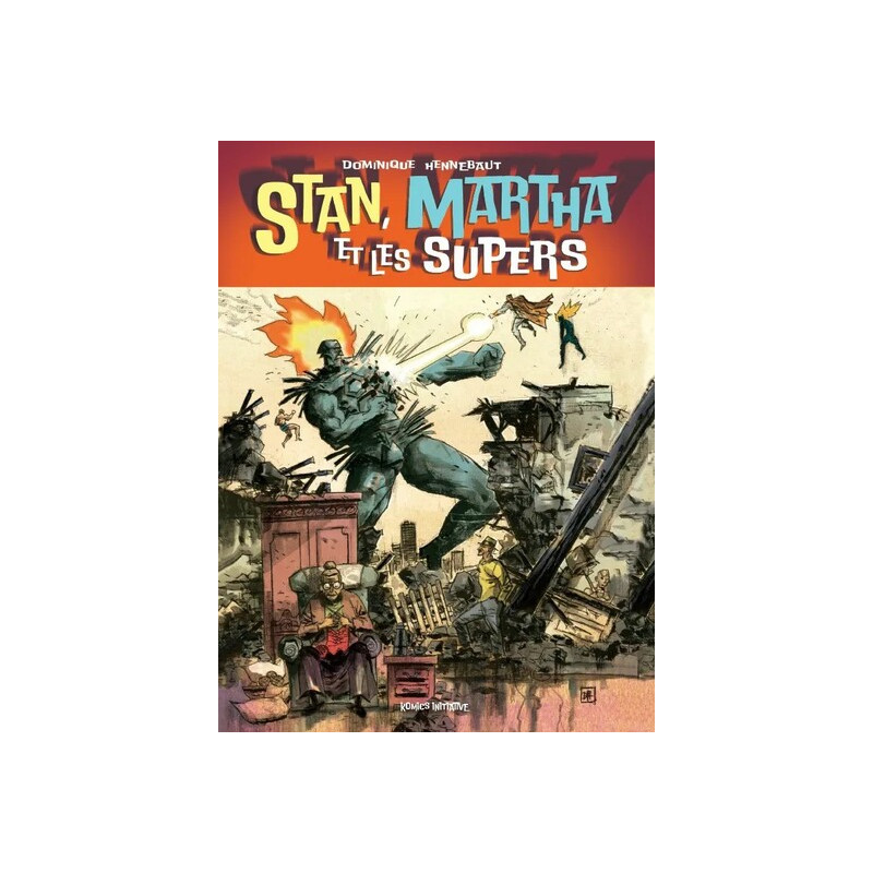 STAN, MARTHA ET LES SUPERS