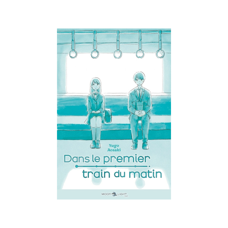 Dans le premier train du matin - Roman