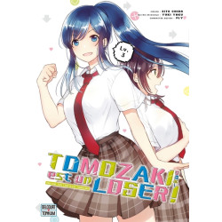 Tomozaki-kun est un loser !...
