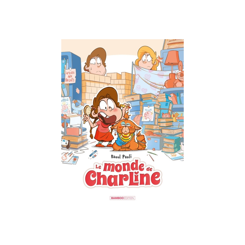 Le Monde de Charline - tome 01