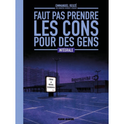 Faut pas prendre les cons...