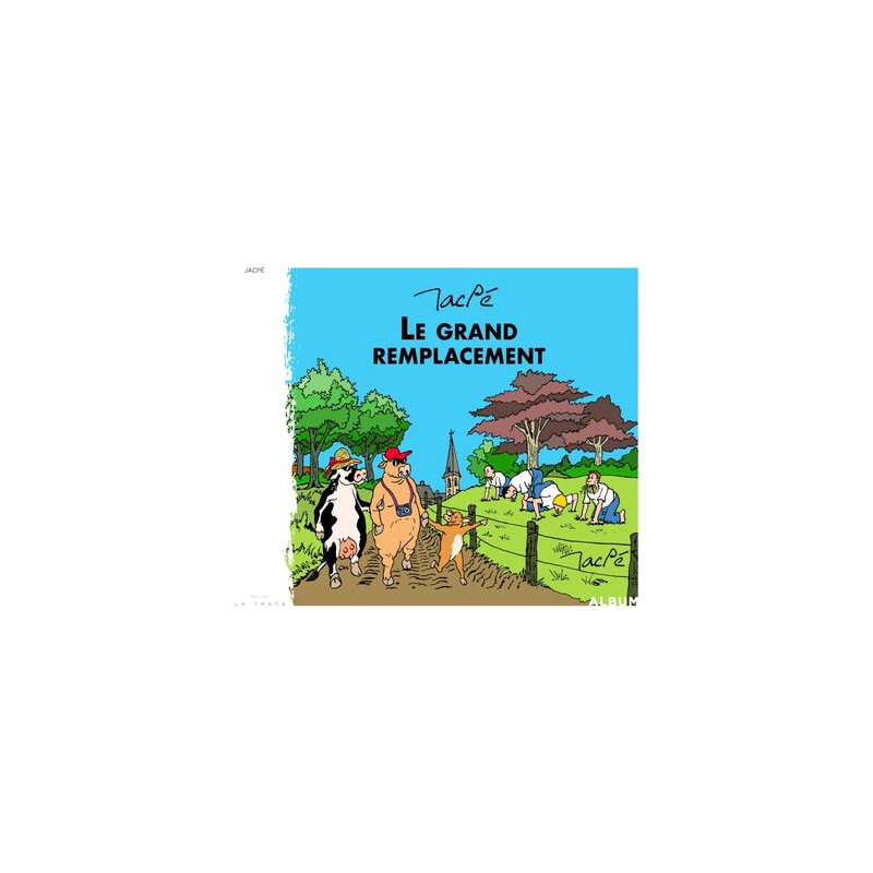 Le Grand Remplacement