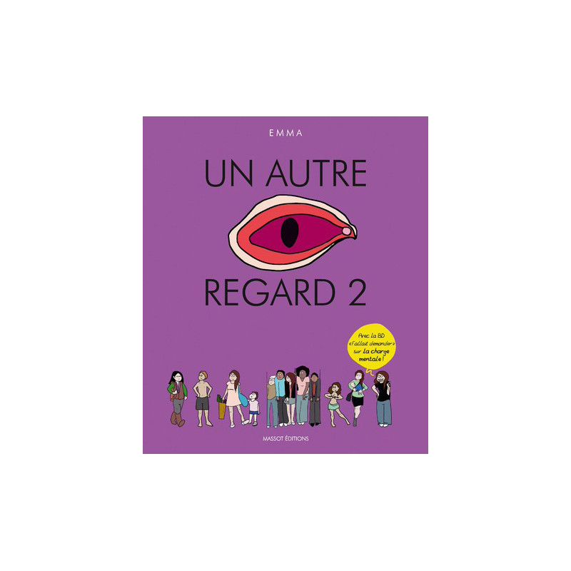 Un autre regard - tome 2