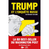 Trump et l'enquête russe - Un président déchaîné