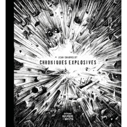 Chroniques explosives