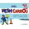 Wesh ! Caribou