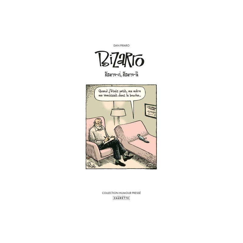 Bizarro - Tome 01