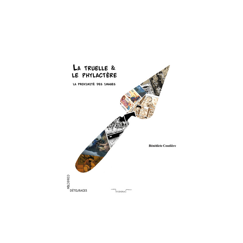 La truelle & le phylactère
