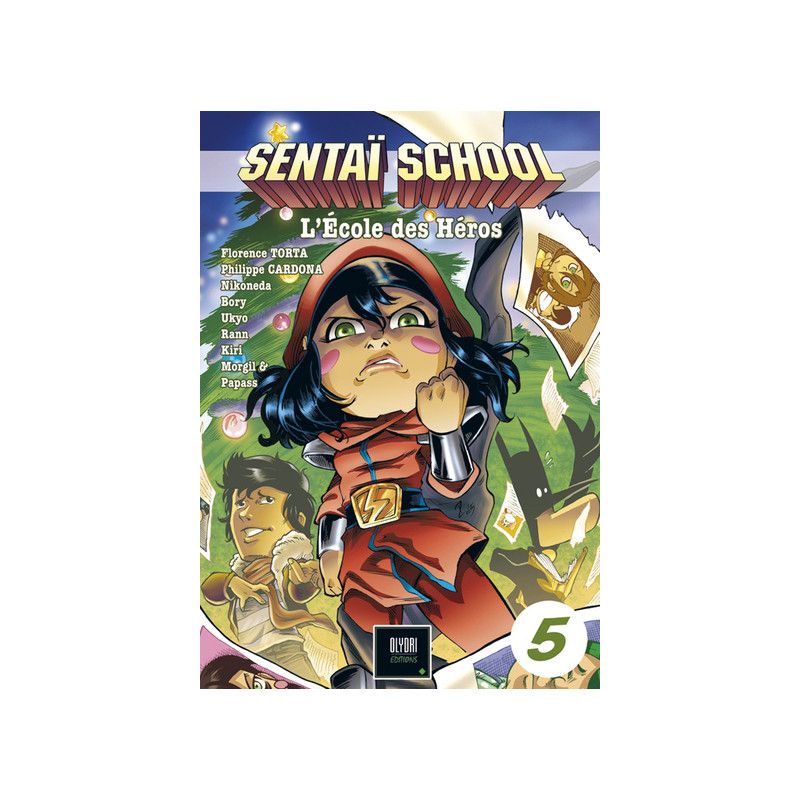 Sentaï School T05