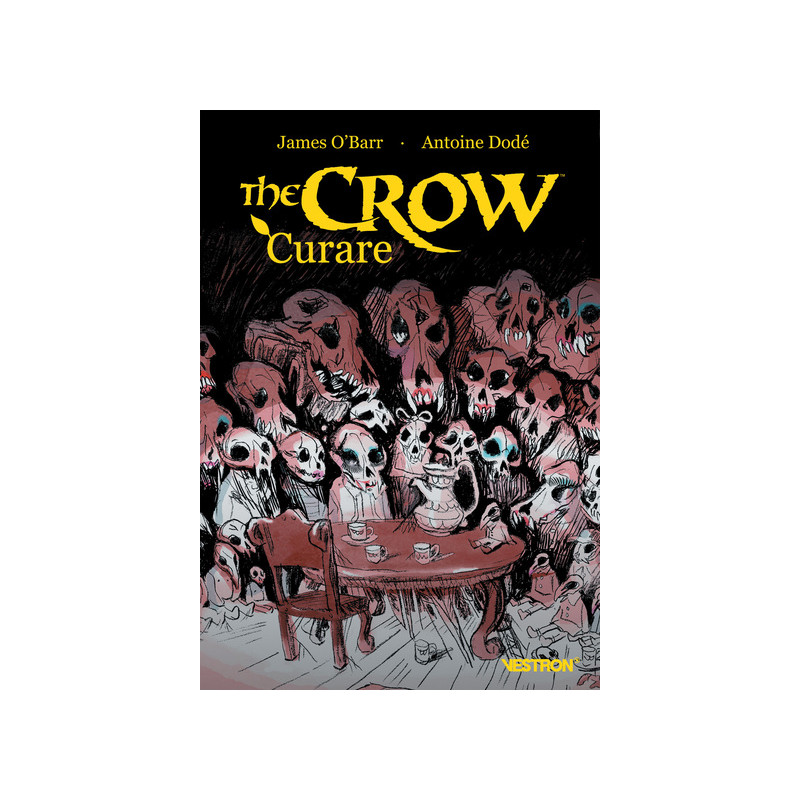 The Crow : Curare