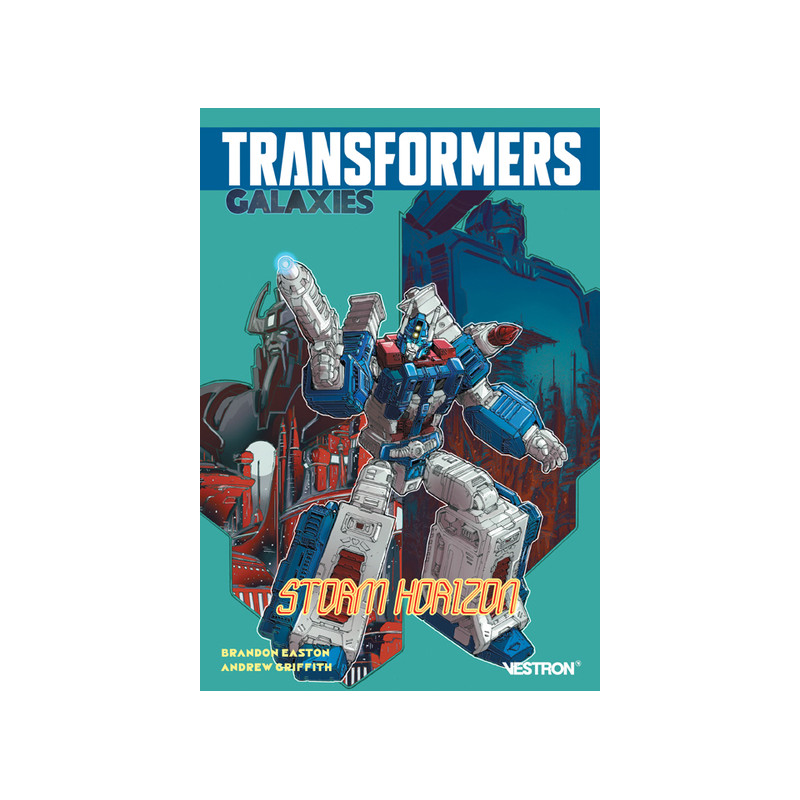 Transformers Série Parallèle - Transformers Galaxies : Storm Horizon