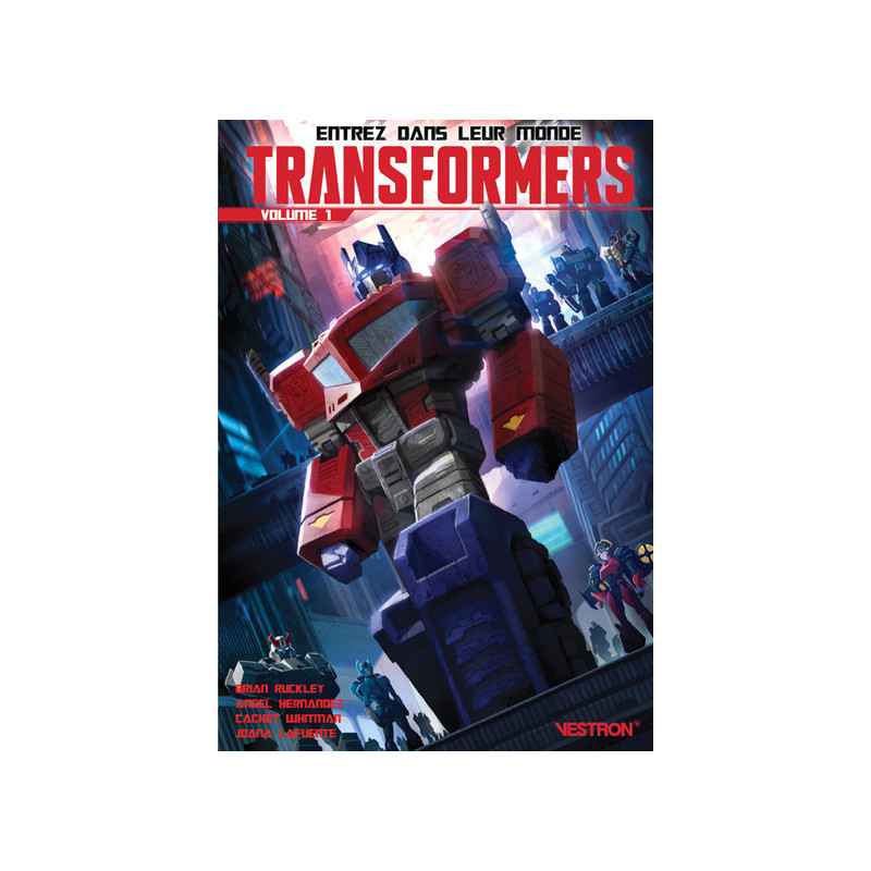 Transformers Série Principale - Tome 01