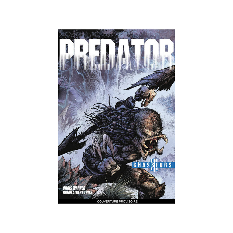 Predator : Chasseurs III