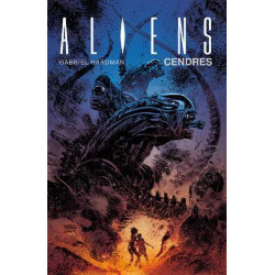 Aliens : Cendres