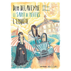 Dom Delaveyne, le saint de...