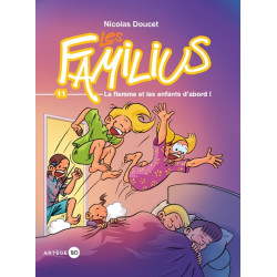 Les Familius, La flemme et...