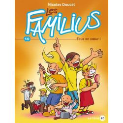 Les Familius, Tous en coeur !
