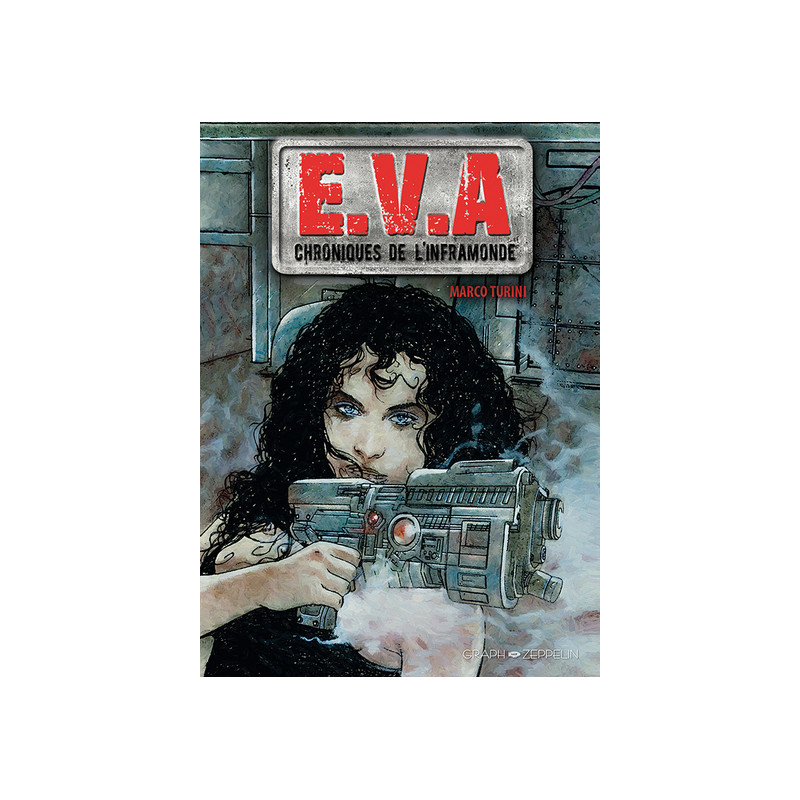 E.V.A chroniques de l'inframonde