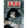E.V.A chroniques de l'inframonde