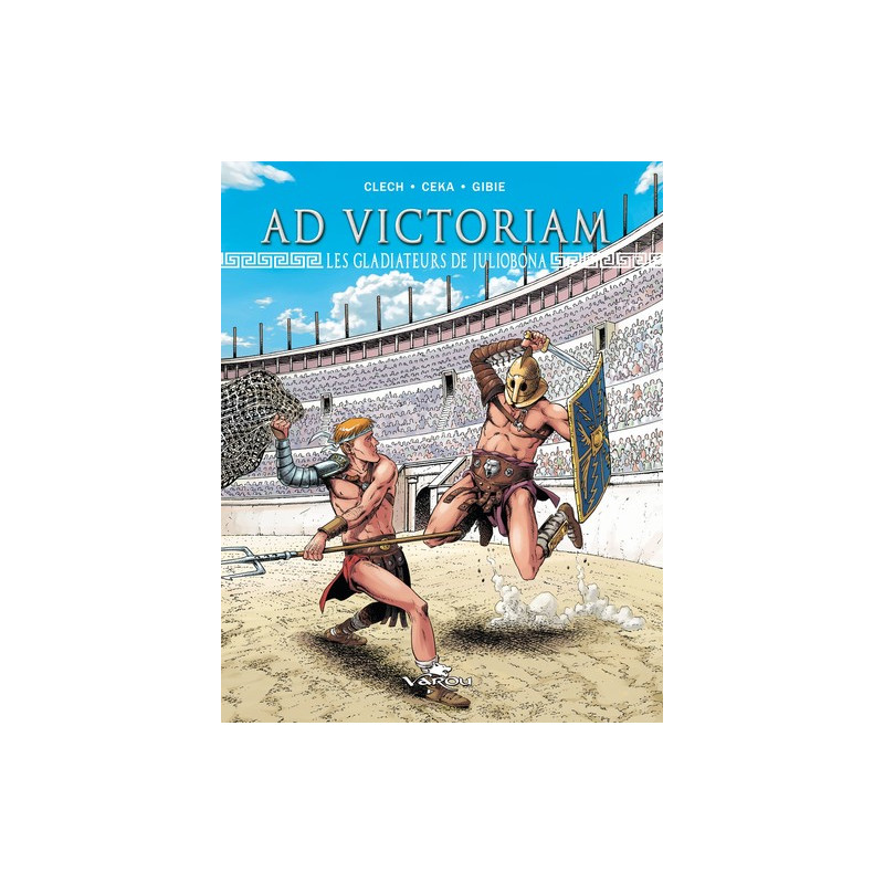 Les gladiateurs de Juliobona