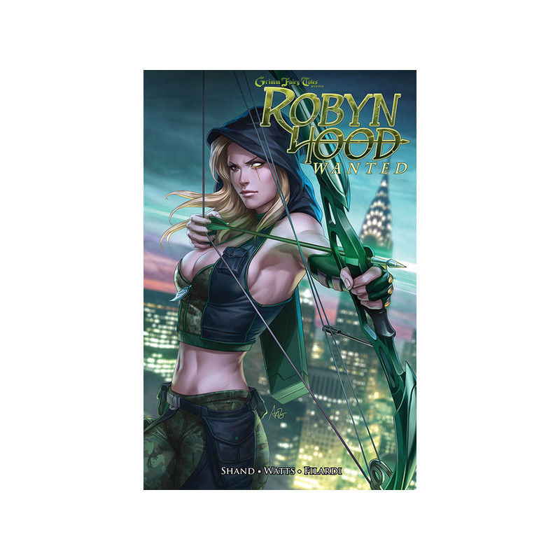 Grimm Fairy Tales : Robyn Hood T02