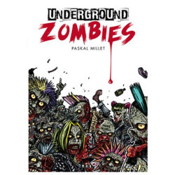 Underground Zombies