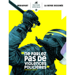Ne parlez pas de violences...