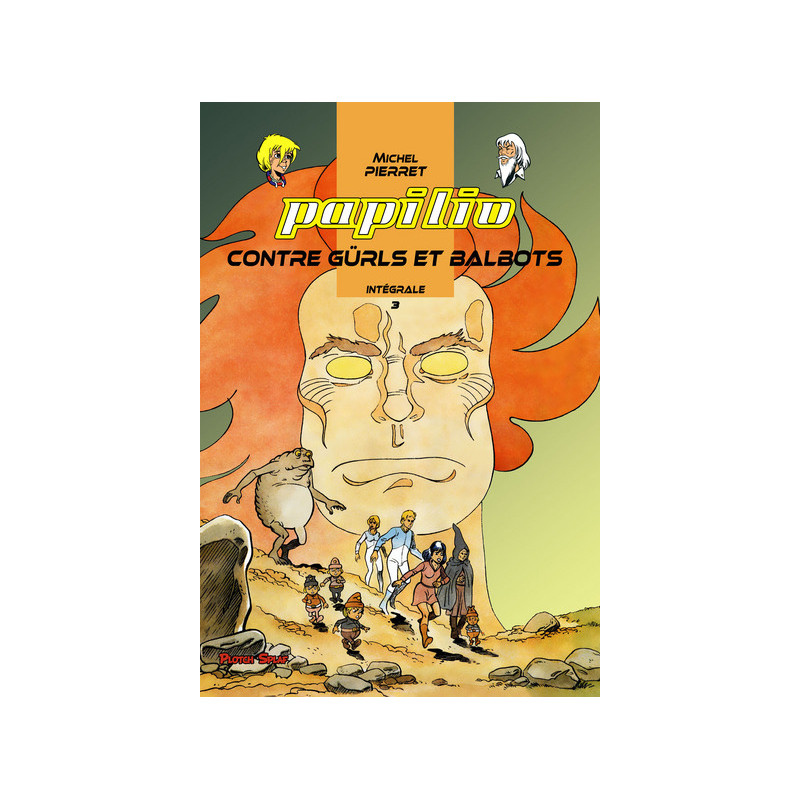 Papilio - Contre Gürls et Balbots