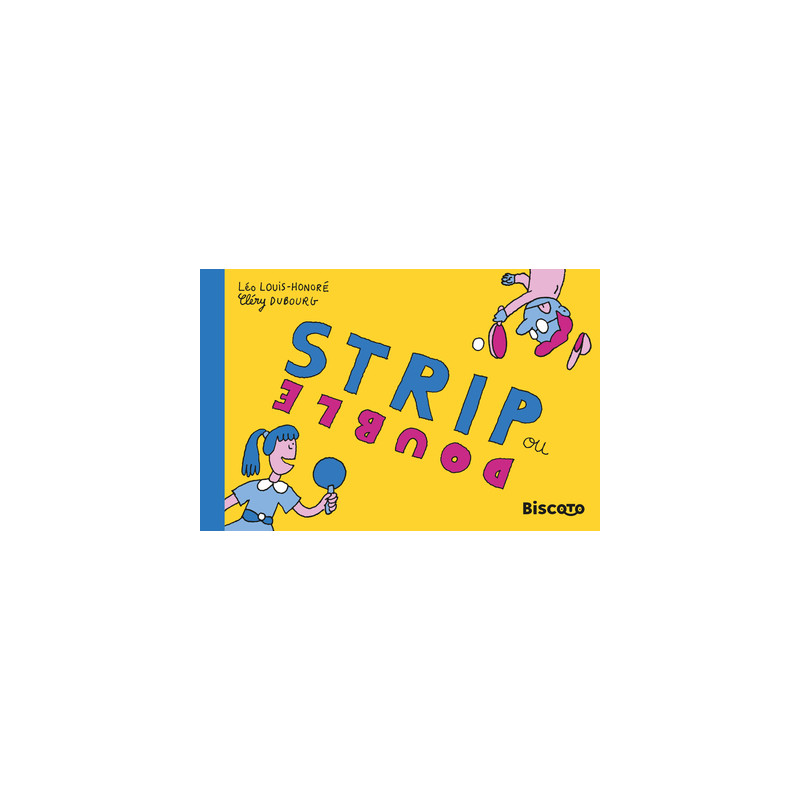 Strip ou double
