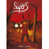 Supers - Tome 4 - Solitudes