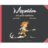 Myrmidon - Myrmidon et la grotte mystérieuse