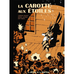 LA CAROTTE AUX ETOILES
