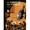 LA CAROTTE AUX ETOILES
