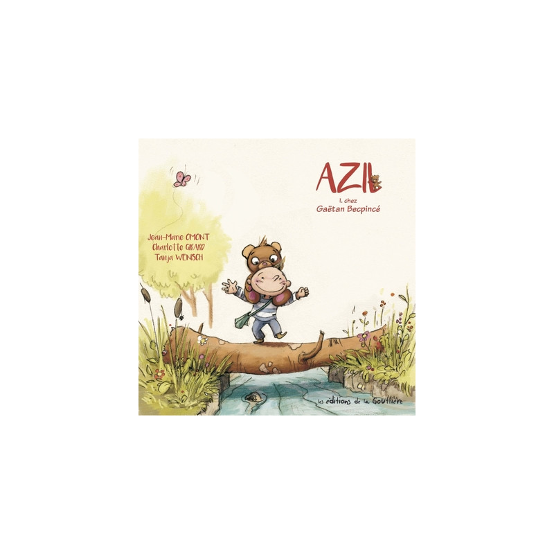Azil - Tome 1 - Chez Gaëtan Becpincé
